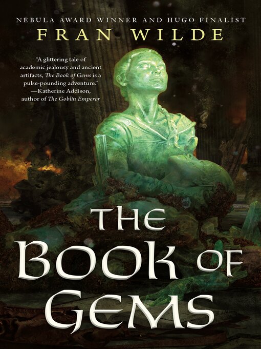 Title details for The Book of Gems by Fran Wilde - Available